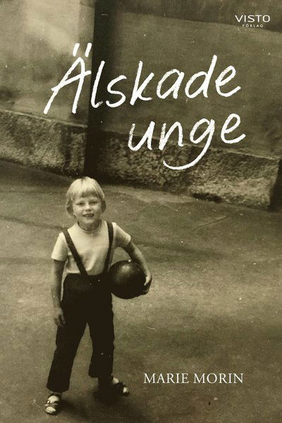 Cover for Marie Morin · Älskade unge (Bok) (2022)