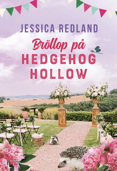 Cover for Jessica Redland · Bröllop på Hedgehog Hollow (Kartor) (2023)