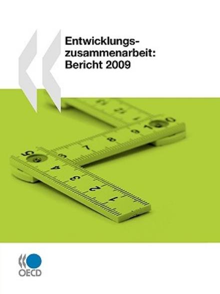 Cover for Oecd Organisation for Economic Co-operation and Develop · Entwicklungszusammenarbeit: Bericht 2009: Edition 2009 (Paperback Book) [German edition] (2009)