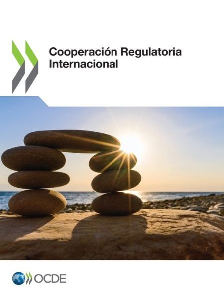 Cover for Oecd · Cooperacion Regulatoria Internacional (Pocketbok) (2021)
