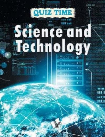 Cover for Vs Editorial Board · Quiz Time Science &amp; Technology (Bok) (2017)