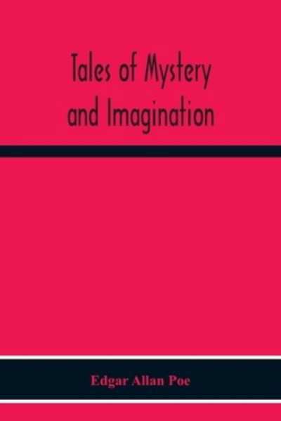 Cover for Edgar Allan Poe · Tales Of Mystery And Imagination (Pocketbok) (2020)
