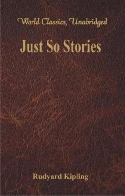 Cover for Rudyard Kipling · Just So Stories (Paperback Book) (2017)