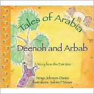 Cover for Denys Johnson-Davies · Deenoh and Arbab - Tales of Arabia (Hardcover Book) (2009)