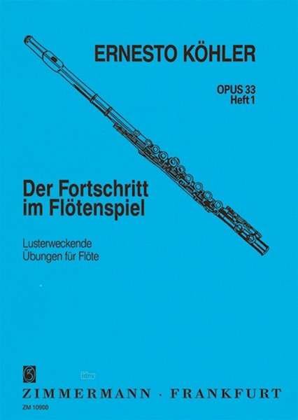 Cover for Köhler · Der Fortschr.Fl.solo 1 ZM10900 (Book)