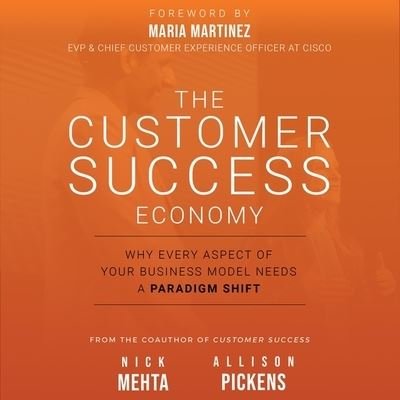 Cover for Nick Mehta · The Customer Success Economy (CD) (2020)