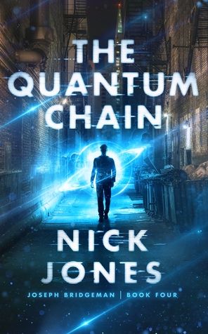 The Quantum Chain (Large Print) - Nick Jones - Books - Blackstone Publishing - 9798200926008 - October 4, 2022