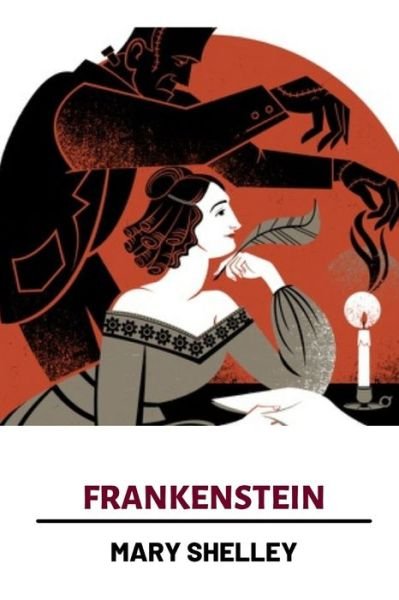 Frankenstein by Mary Shelley - Mary Shelley - Bøger - Independently Published - 9798514489008 - 3. juni 2021