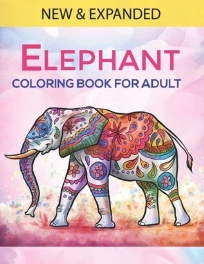 Cover for Mh Book Press · Elephant Coloring Book For Adults (Paperback Bog) (2020)