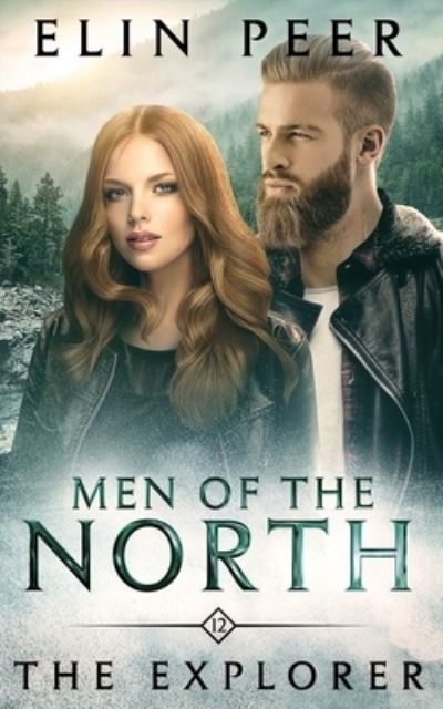 Cover for Elin Peer · The Explorer - Men of the North (Paperback Book) (2020)