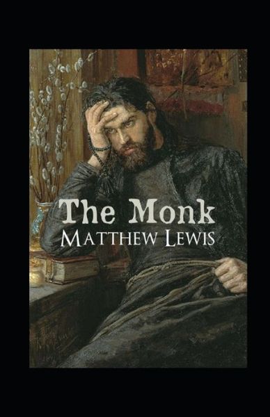 Cover for Matthew Lewis · The Monk Annotated (Paperback Book) (2021)