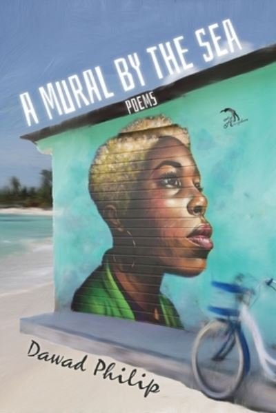 Cover for Dawad Philip · A Mural by the Sea (Pocketbok) (2021)