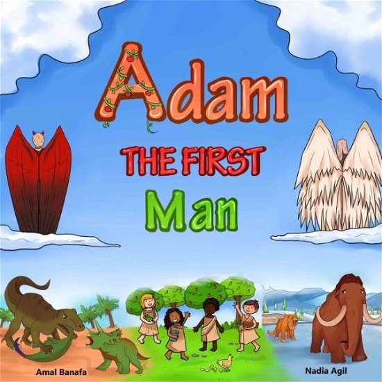 Cover for Nadia Agil · Adam The First Man (Pocketbok) (2020)