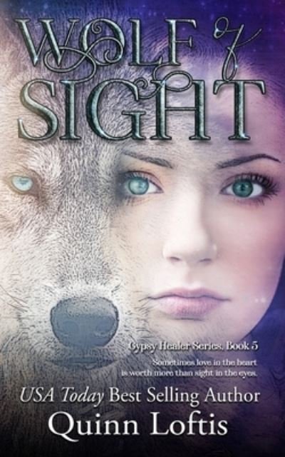 Cover for Quinn Loftis · Wolf of Sight (Paperback Book) (2020)