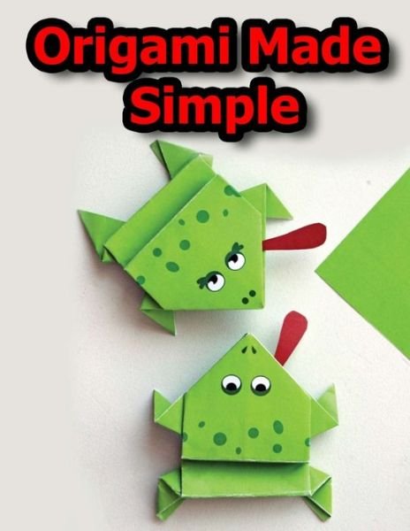 Cover for 0rigami 1 · Origami Made Simple (Paperback Bog) (2020)