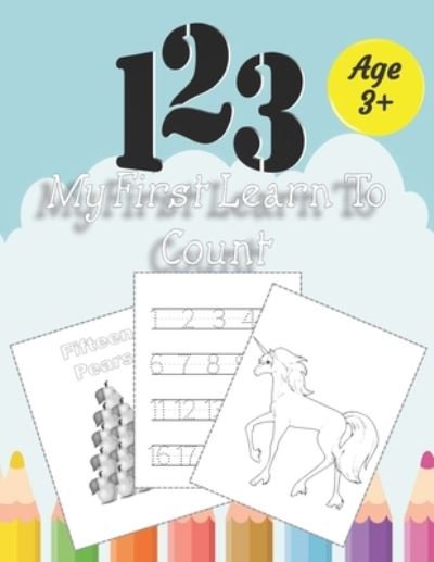123/My First Learn to Count - Lhassan Wahnini - Böcker - Independently Published - 9798653753008 - 13 juni 2020