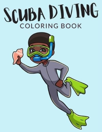 Cover for Painto Lab · Scuba Diving Coloring Book (Paperback Book) (2020)