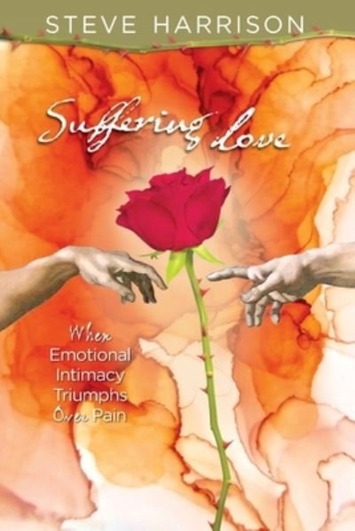 Cover for Steve Harrison · Suffering Love (Paperback Book) (2021)