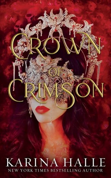 Cover for Karina Halle · Crown of Crimson - Underworld Gods (Taschenbuch) (2022)