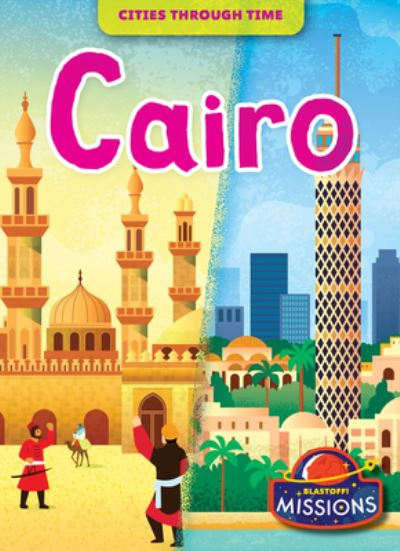 Cover for Rebecca Sabelko · Cairo - Cities Through Time (Hardcover Book) (2024)