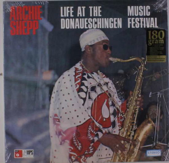 Cover for Archie Shepp · Live At The Donaueschingen Music Festival (LP) (2017)