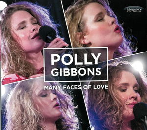 Many Faces Of Love - Polly Gibbons - Musik - RESONANCE - 0096802280009 - 14. Mai 2021