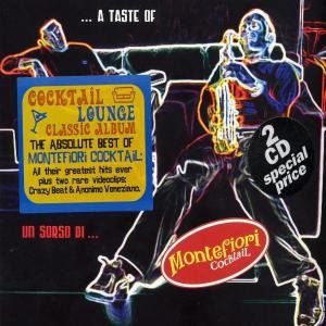 Cover for Montefiori Cocktail · A Taste of Montefiori Cocktail (CD) (2006)