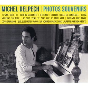 Photos Souvenirs - Michel Delpech - Musiikki - UNIVERSAL - 0602438453009 - perjantai 13. elokuuta 2021