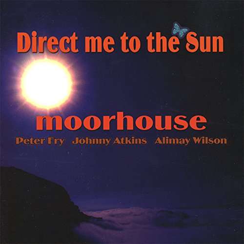 Cover for Moorhouse · Direct Me to the Sun (CD) (2009)