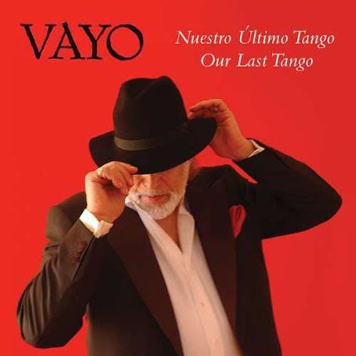 Nuestro Ultimo Tango - Vayo - Music - PANTALEON - 0689860822009 - June 2, 2016