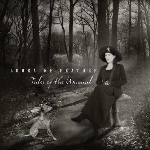 Cover for Lorraine Feather · Tales of the Unusual (CD) [Digipak] (2012)