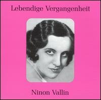 Legendary Voices: Ninon Vallin - Ninon Vallin - Muziek - PREISER - 0717281896009 - 28 december 2004