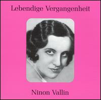 Legendary Voices: Ninon Vallin - Ninon Vallin - Musik - PREISER - 0717281896009 - 28. december 2004