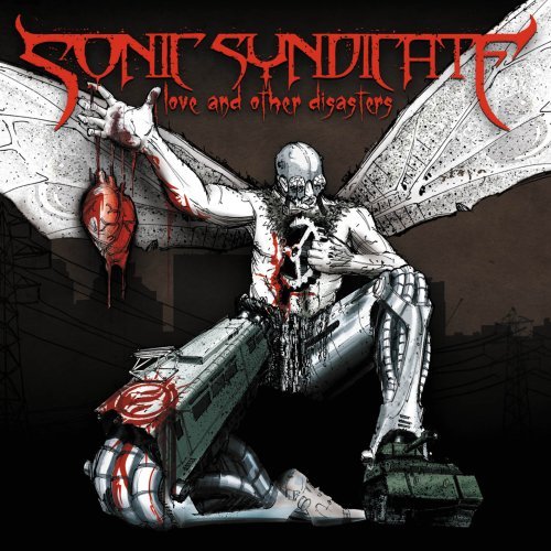 Cover for Sonic Syndicate · Love &amp; Other Disasters (CD) [Digibook] (2013)