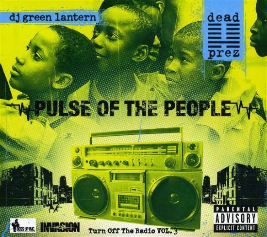 Cover for Dead Prez &amp; Dj Green Lantern · Pulse Of The People (CD) (2009)