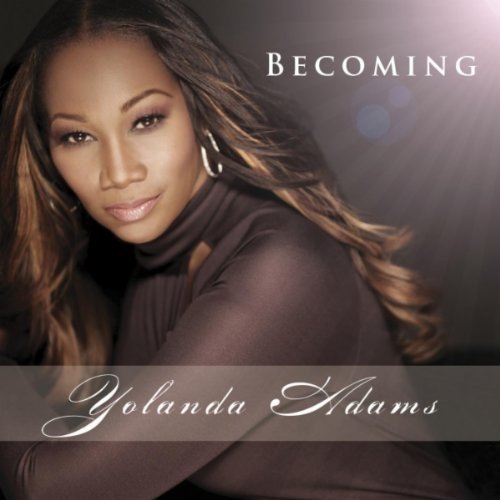 Cover for Yolanda Adams · Becoming (CD) (2011)