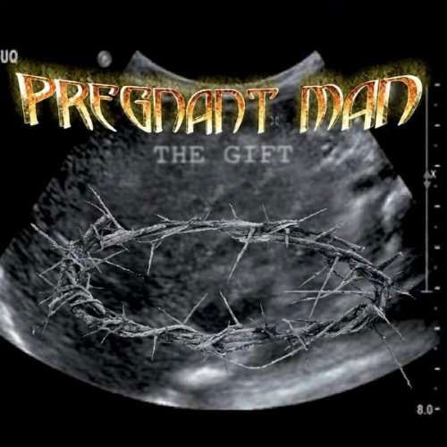 Cover for Gift · Pregnant Man (CD) (2011)