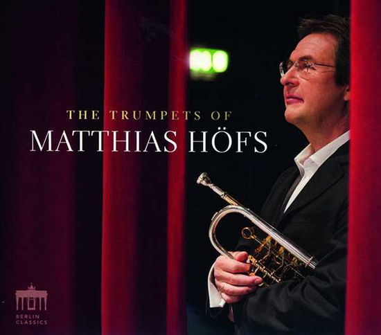 Cover for Matthias Hofs · The Trumpets Of Matthias Hofs (CD) (2020)