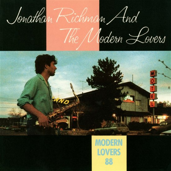 Modern Lovers 88 - RSD2022 - Jonathan Richman - Musik - Concord - 0888072400009 - 23. April 2022