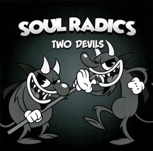 Cover for Soul Radics · Two Devils (LP) (2017)