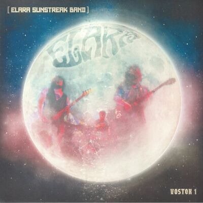 Cover for Elara Sunstreak Band · Vostok 1 (LP) (2022)