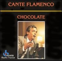 Flamenco / Chocolate/ Cante - Spain - Musikk - Ocora - 3149025056009 - 16. april 2005