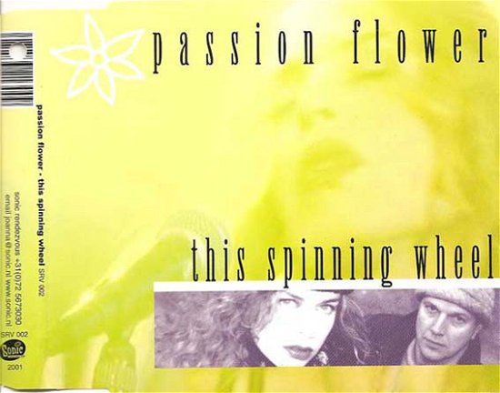Spinning Wheel - Passion Flower - Música - SONIC RENDEZVOUS - 3481573213009 - 5 de abril de 2001