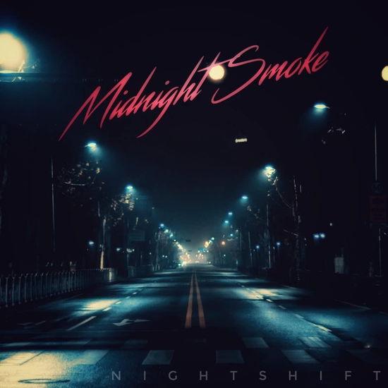 Cover for Midnight Smoke · Night Shift (LP) (2022)