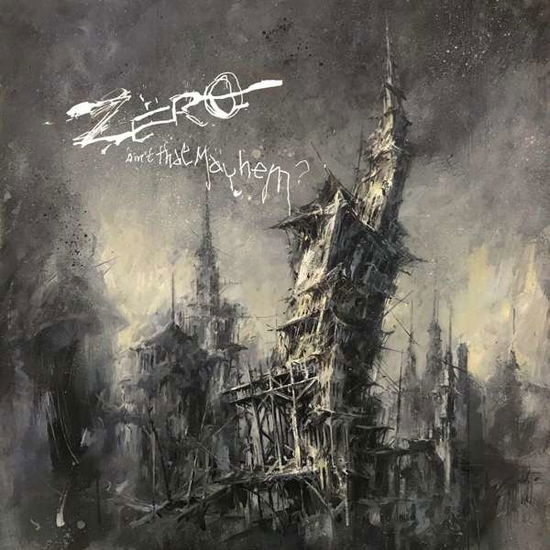 Cover for Zero · Ain't That Mayhem (LP) (2018)