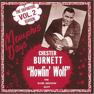 Memphis Days 2 - Howlin Wolf - Musik - BEAR FAMILY - 4000127155009 - 27 juni 1994