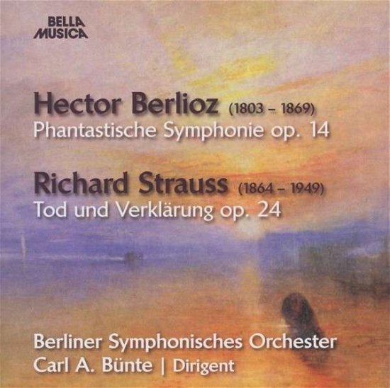 Berlioz & Strauss - Berlioz / Bunte,carl A. - Musik - BELLA MUSICA - 4014513030009 - 28. januar 2014