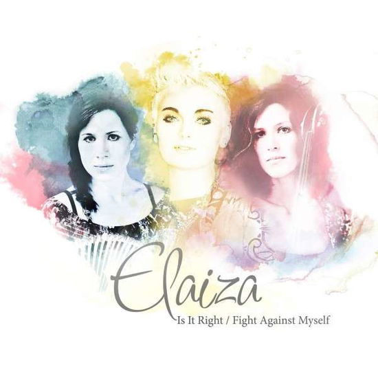 Cover for Elaiza · Is It Right (SCD) (2014)