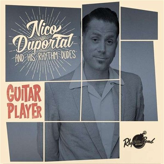 Cover for Duportal, Nico &amp; His Rhythm Dudes · Guitar Player (CD) (2018)