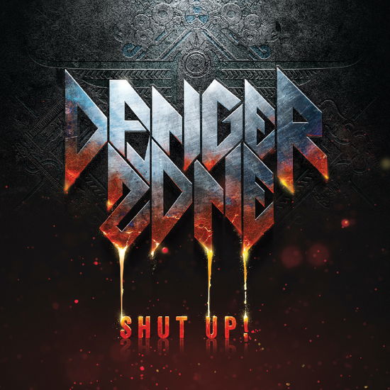 Cover for Danger Zone · Shut Up! (CD) (2024)